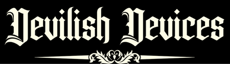 White gothic-style text reading 'Devilish Devices' on a black background, with an ornamental decorative line and emblem below.